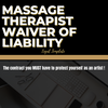 Massage Therapist Waiver of Liability